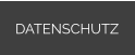 DATENSCHUTZ